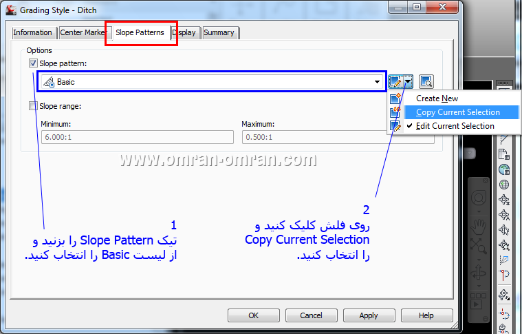 از تب Slope Patterns مطابق شکل عمل کنید.